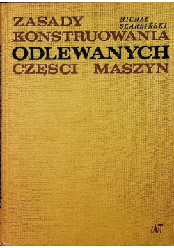 Zasady konstruowania odlewnych części maszyn