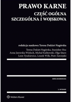 Prawo karne Część ogólna szczególna i wojskowa