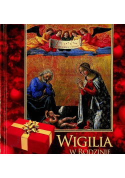 Wigilia w Rodzinie