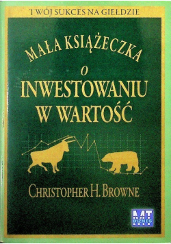Mała książeczka o inwestowaniu w wartość