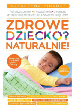 Zdrowe dziecko Naturalnie