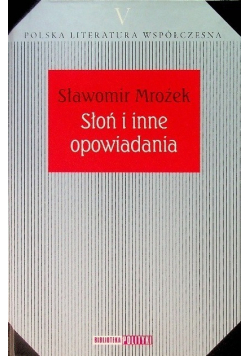 Polska literatura współczesna Tom V Słoń i inne opowiadania