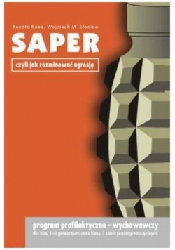 SAPER czyli jak rozminować agresję dla GIM