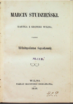 Marcin Studzieński Kartka z kroniki Wilna 1859 r.