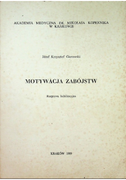 Motywacja zabójstw