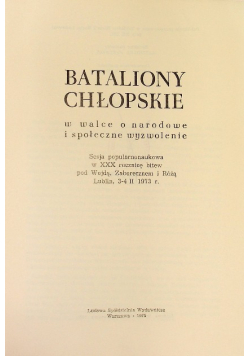 Bataliony chłopskie w walce o narodowe i społeczne wyzwolenie