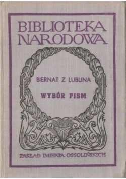 Biernat z Lublina Wybór pism