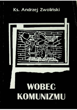 Wobec komunizmu
