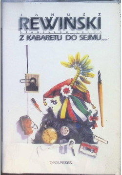 Z kabaretu do sejmu i z powrotem