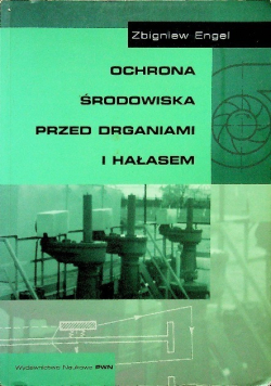 Ochrona środowiska przed drganiami i hałasem
