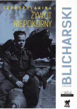 Tarnopolanina żywot niepokorny