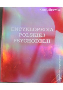 Encyklopedia polskiej psychodelii