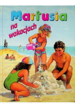 Martusia na wakacjach