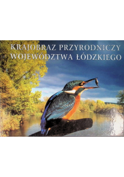 Krajobraz przyrodniczy województwa łódzkiego