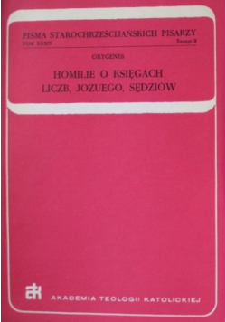 Homilie o księgach liczb, Jozuego, Sędziów Zeszyt 2