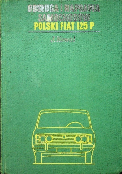 Obsługa i naprawa samochodów polski fiat 125p