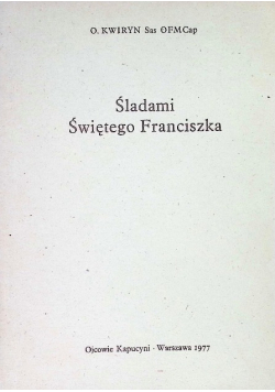 Śladami świętego Franciszka