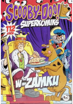 Scooby - Doo Superkomiks Tom 16  W Zamku