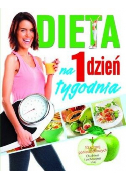 Dieta na 1 dzień tygodnia
