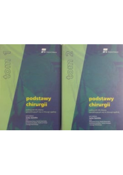Podstawy chirurgii Tom 1 do 2 plus indeks