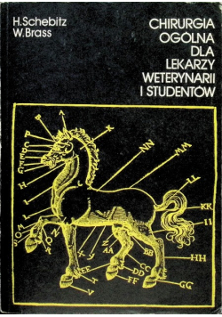 Chirurgia ogólna dla lekarzy weterynarii i studentów