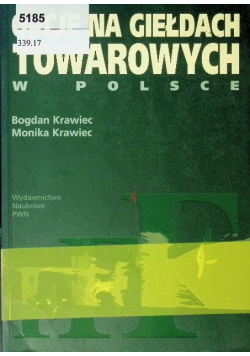 Opcje na giełdach towarowych w Polsce