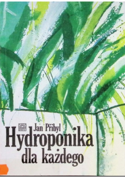 Hydroponika dla każdego