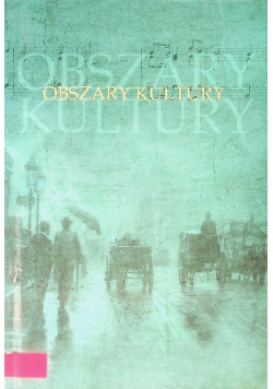 Obszary Kultury Księga ofiarowana Profesorowi Krzysztofowi Dmitrukowi
