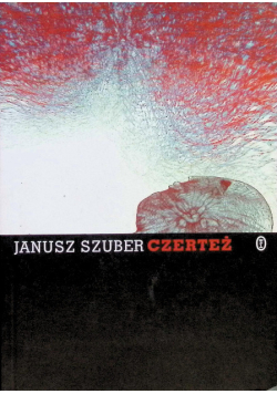 Janusz Szuber Czerteż