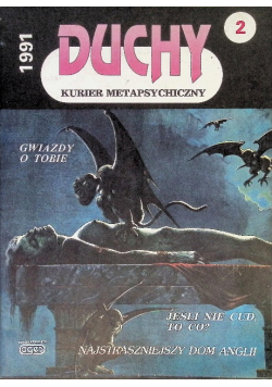 Duchy.  Kurier metapsychiczny Nr 2 / 91