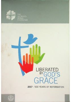 Liberated by God's Grace