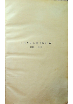 Benjaminów 1917 - 1918  1935 r.