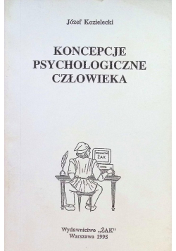 Koncepcje psychologiczne człowieka