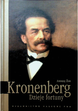 Leopold Kronenberg Dzieje fortuny