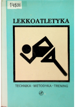 Lekkoatletyka Technika Metodyka Trening