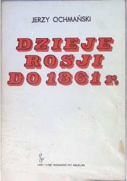 Dzieje Rosji do 1861r.