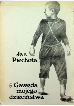 Gawęda mojego dzieciństwa