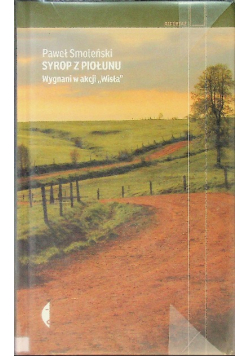 Syrop z piołunu Wygnani w akcji  Wisła