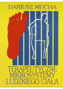 Terapeutyczne mikrosystemy ludzkiego ciała