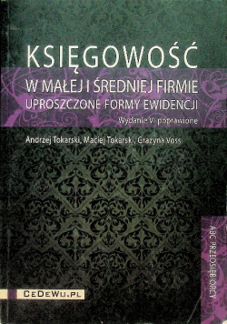 Księgowość w małej i średniej firmie uproszczone formy ewidencji