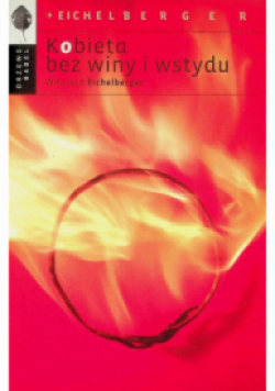 Kobieta bez winy i wstydu
