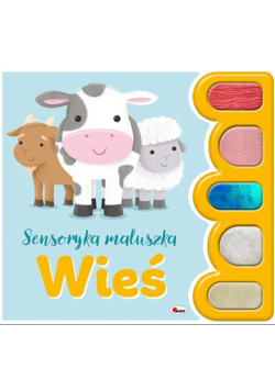 Wieś. Sensoryka maluszka