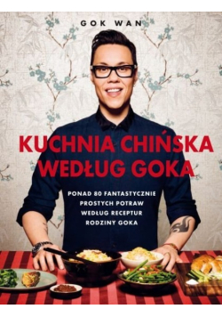 Kuchnia chińska według Goka