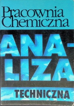 Pracownia chemiczna analiza techniczna