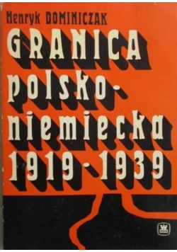 Granica polsko - niemiecka 1919 - 1939