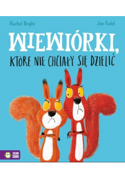 Wiewiórki które nie chciały się dzielić