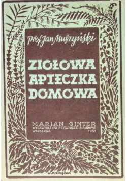 Ziołowa apteczka domowa