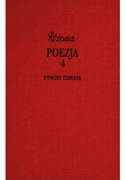 Różewicz poezja Tom 4