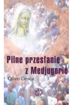 Pilne przesłanie z Medjugorie