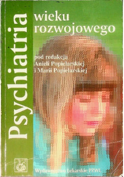 Psychiatria wieku rozwojowego